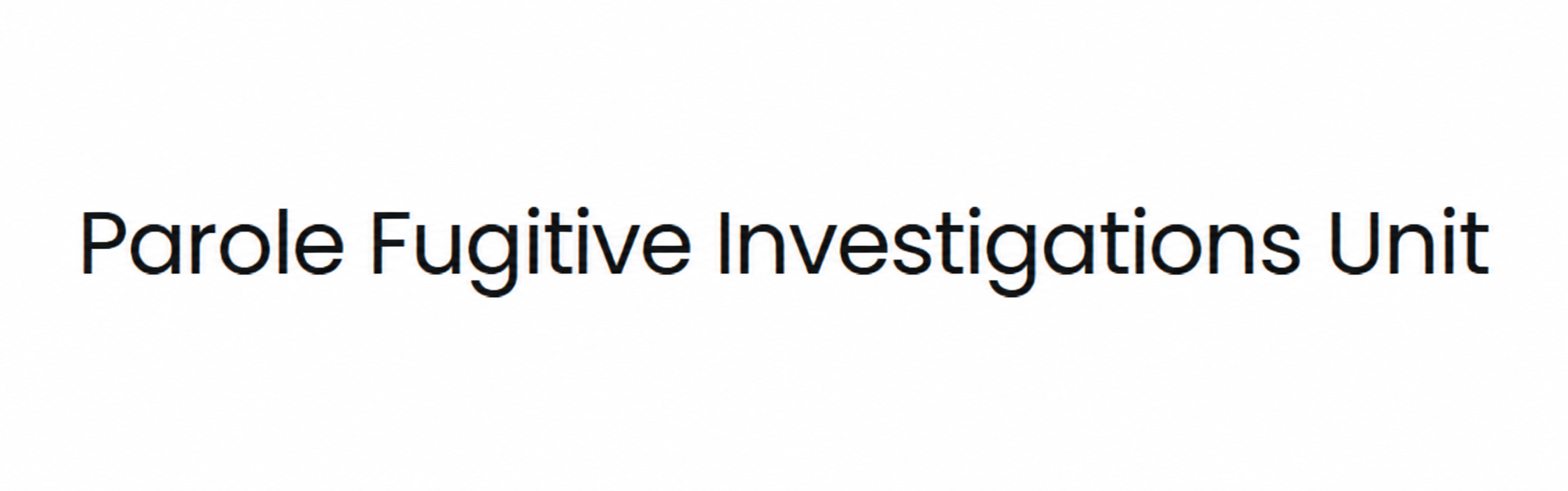 Connecticut warrant information: Parole Fugitive Investigations Unit program title